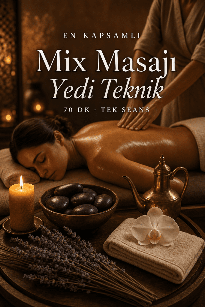 Mix Masajı Yedi Teknik
